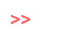 >>