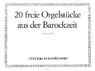 20 freie
                Orgelstcke aus der Barockzeit